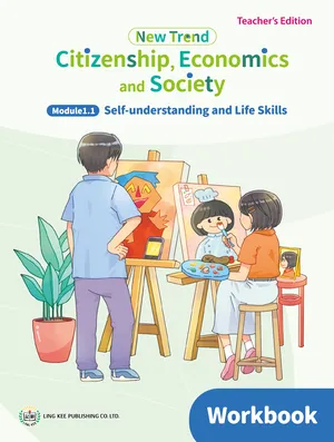 Module 1.1 Self-understanding and Life Skills Teacher's Edition Workbook